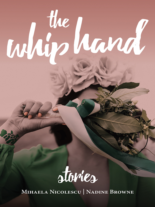 Title details for The Whip Hand by Nadine Browne - Available